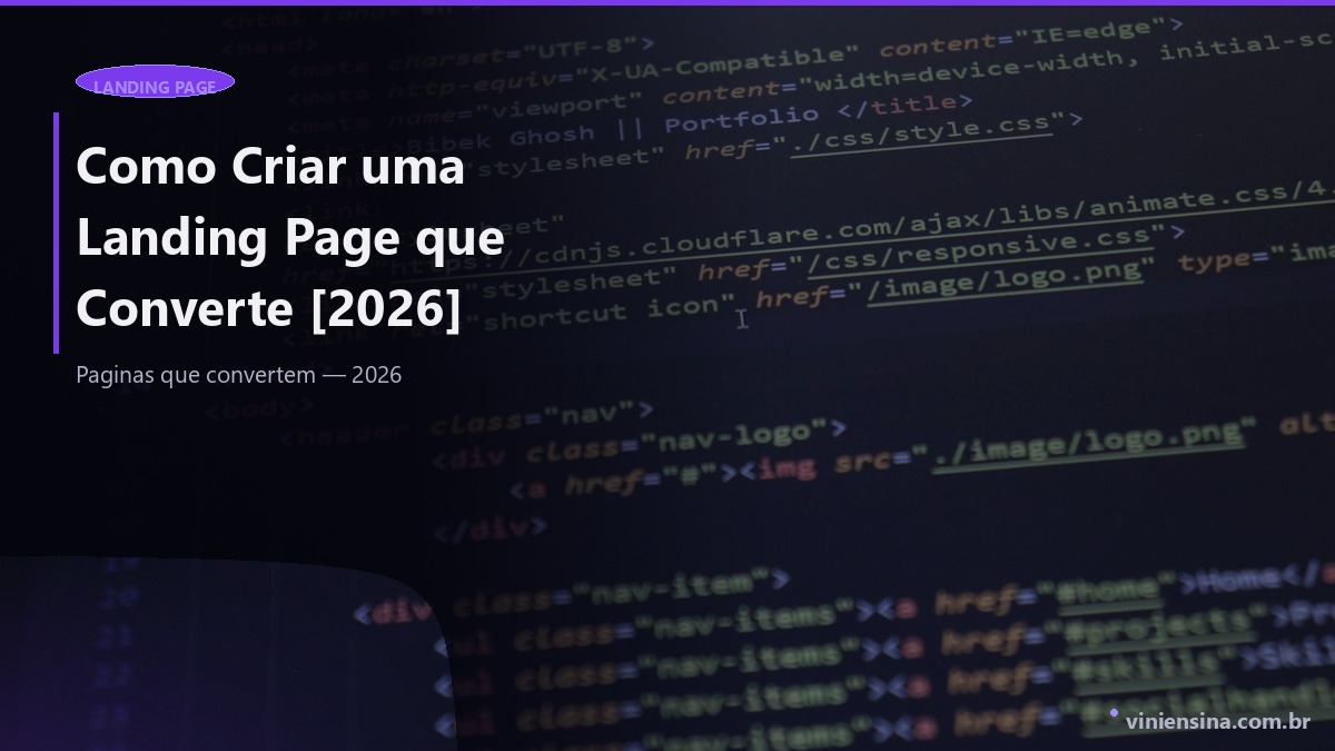 Como Criar uma Landing Page que Converte [2026]