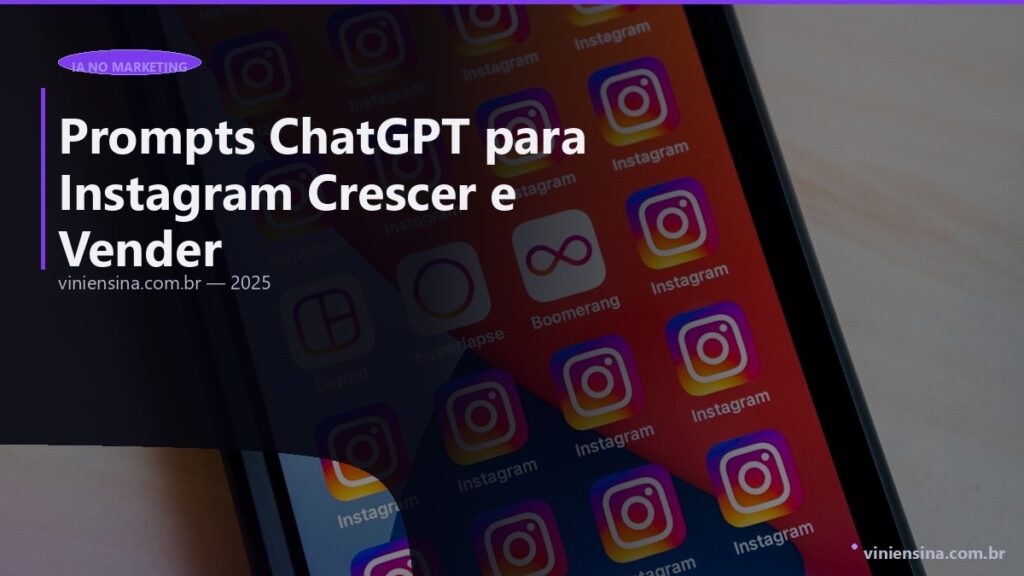 Prompt Instagram: 20 Prompts ChatGPT para Posts, Reels e Stories (2026)