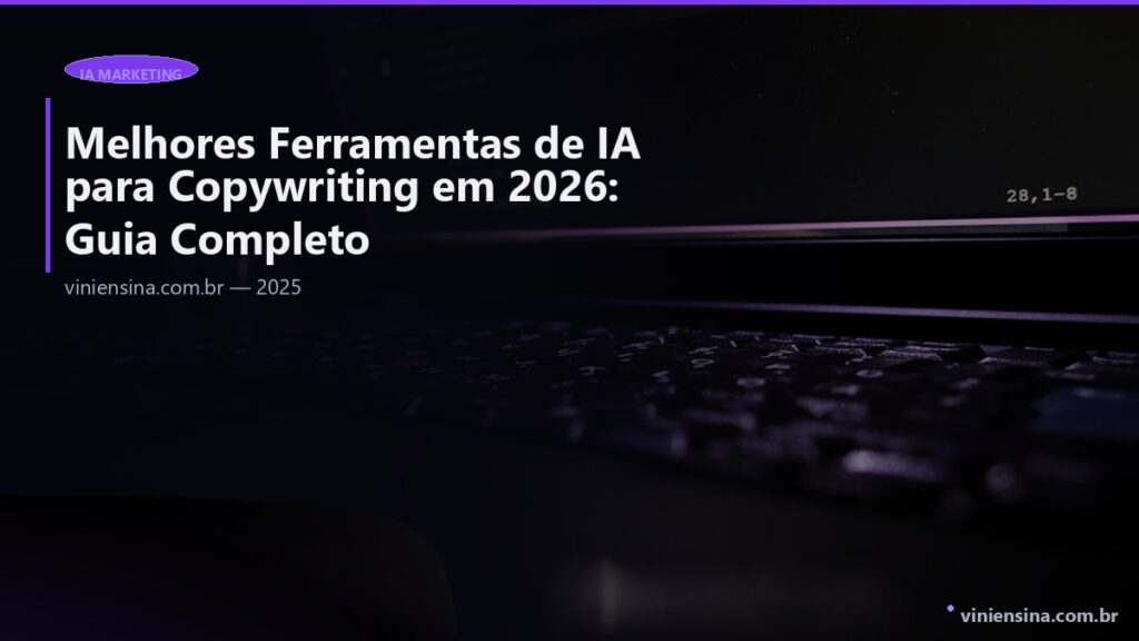 Melhores Ferramentas de IA para Copywriting em 2026: Guia Completo