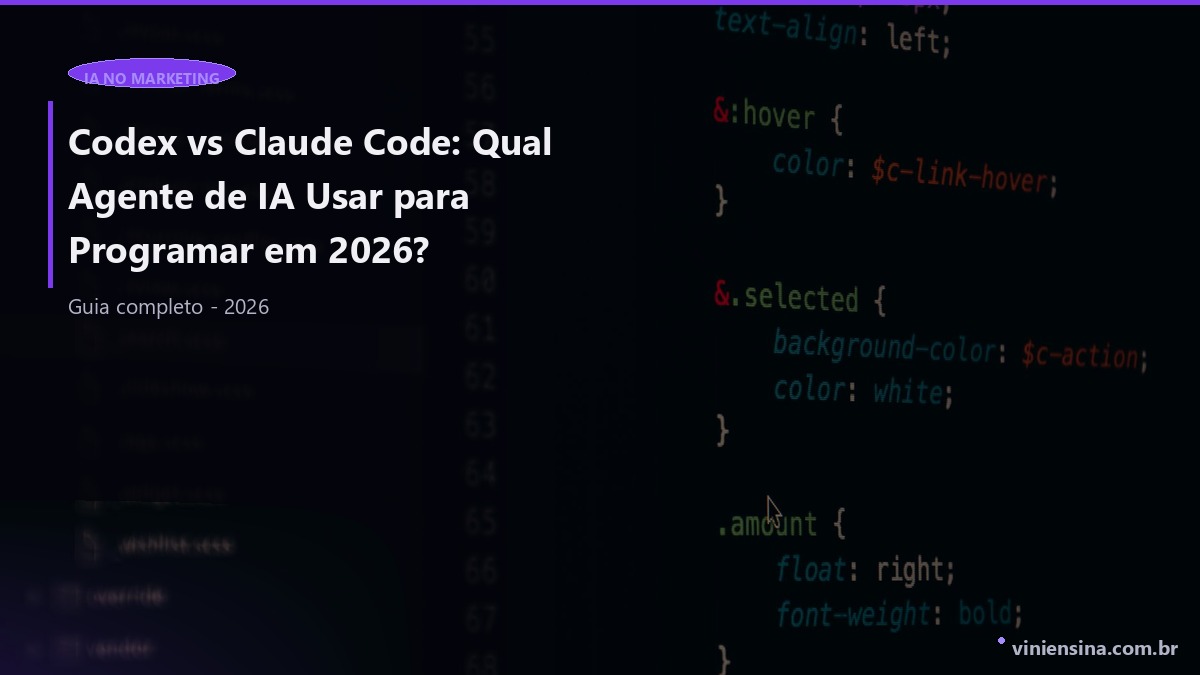 Codex vs Claude Code: Qual Agente de IA Usar para Programar em 2026?