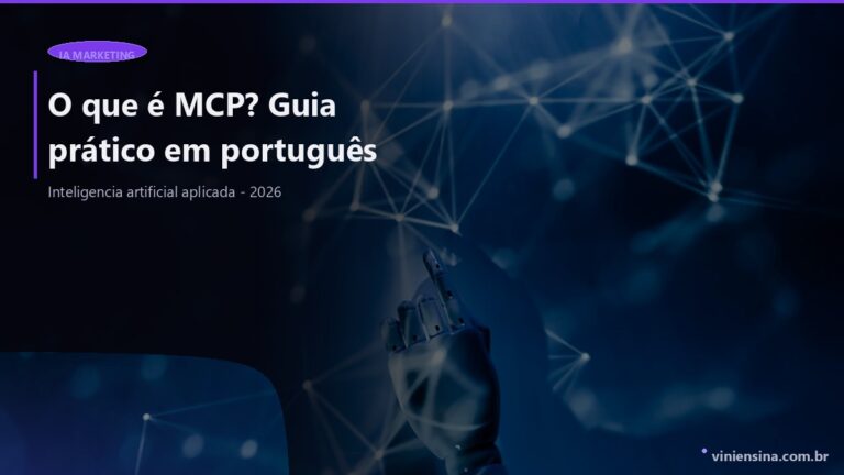 O que é MCP? Guia prático em português